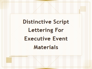 Distinctive Script Lettering for Executive Elegance
